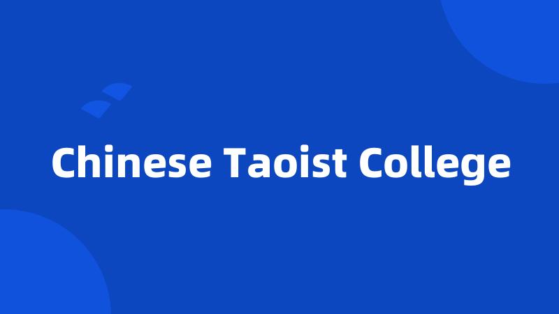 Chinese Taoist College