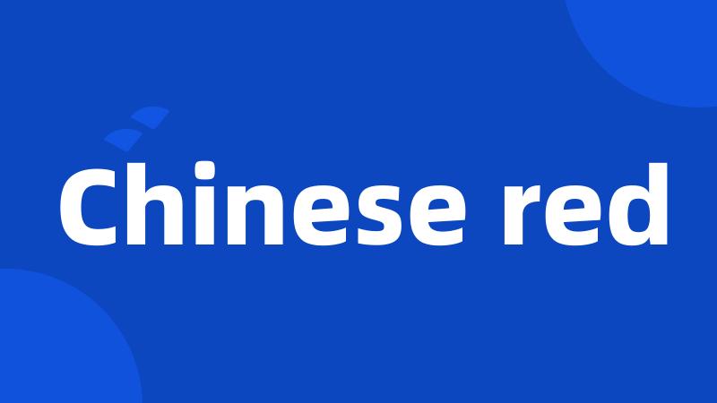 Chinese red