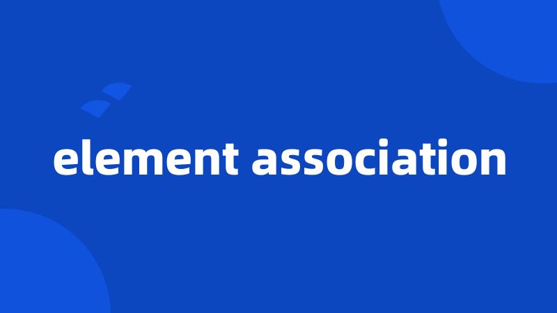 element association