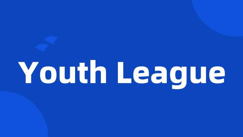 Youth League