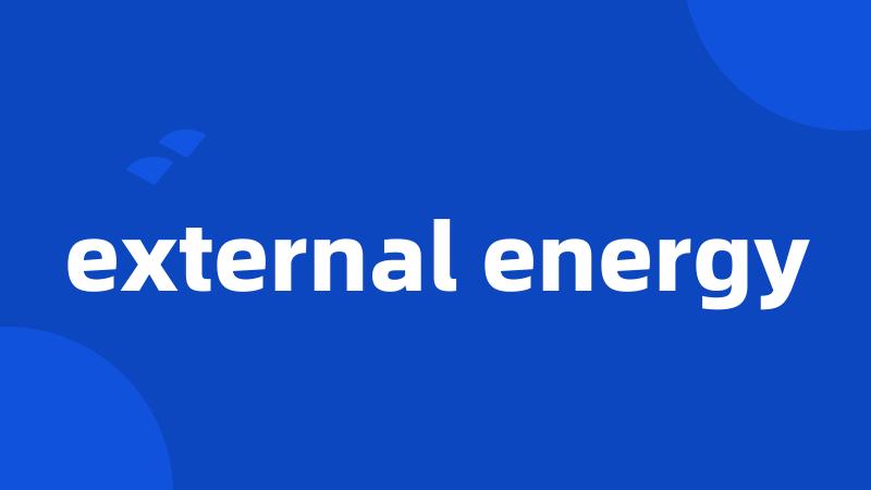 external energy