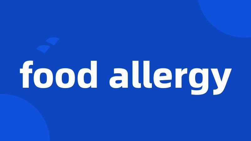 food allergy