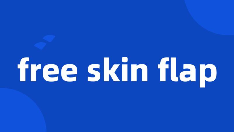 free skin flap