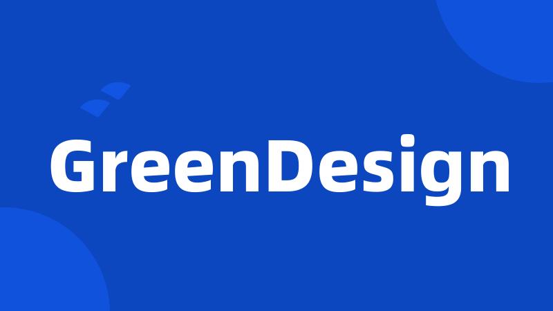 GreenDesign