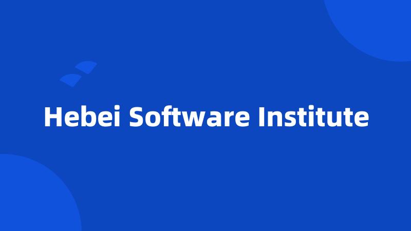 Hebei Software Institute