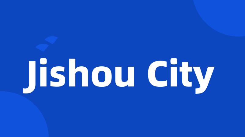 Jishou City