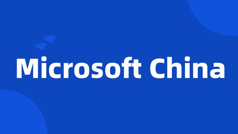 Microsoft China