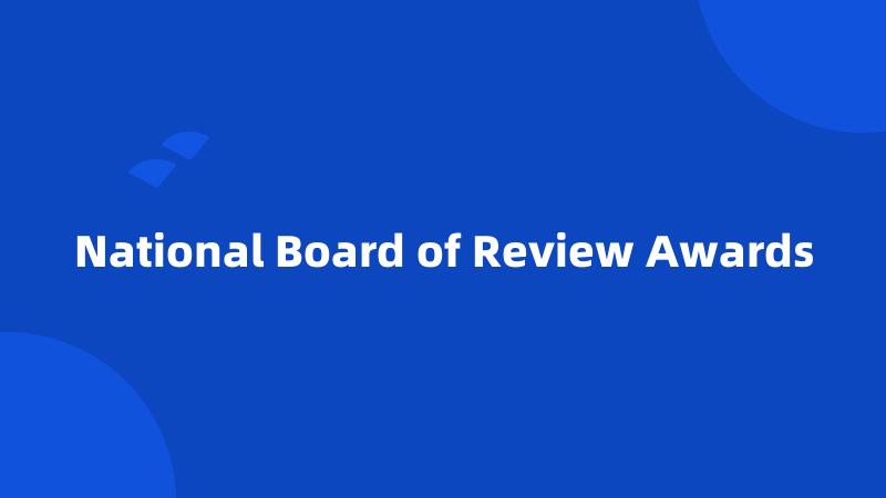 National Board of Review Awards