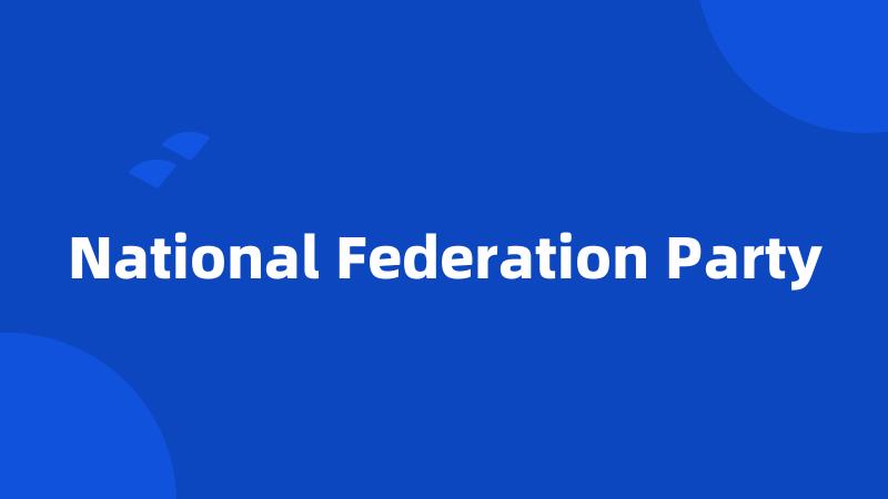National Federation Party