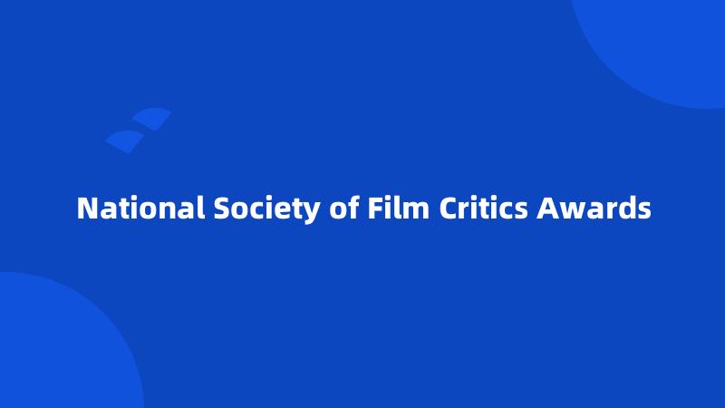 National Society of Film Critics Awards