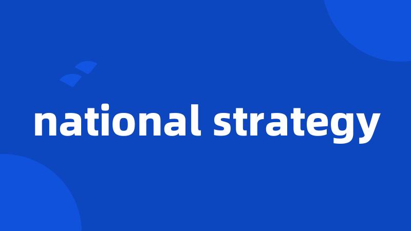 national strategy