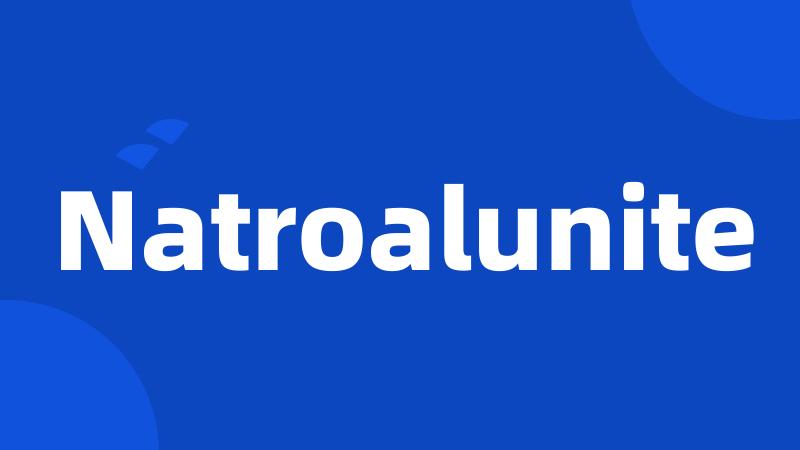 Natroalunite
