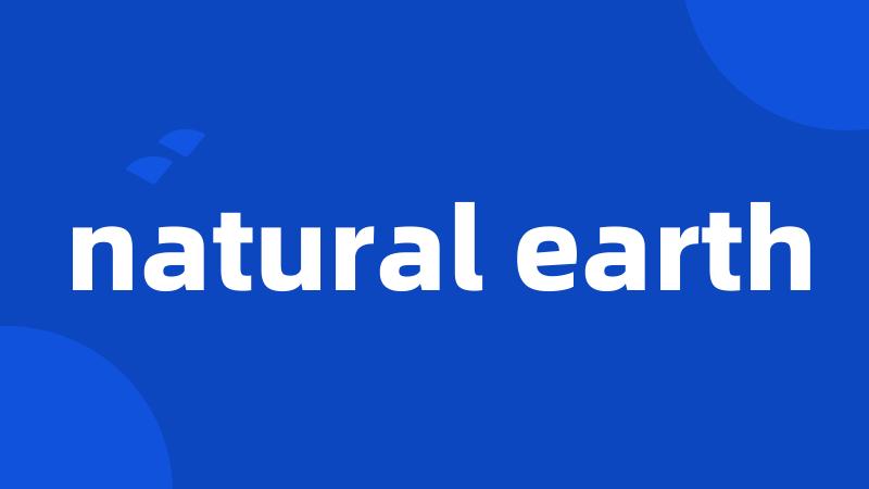 natural earth