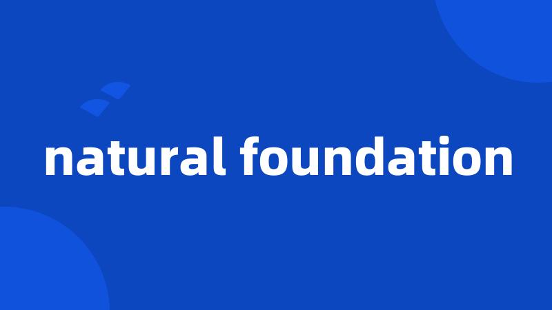 natural foundation