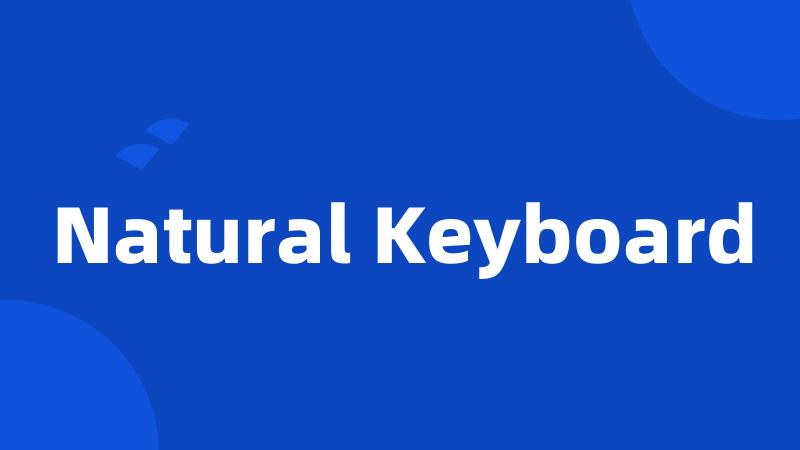 Natural Keyboard