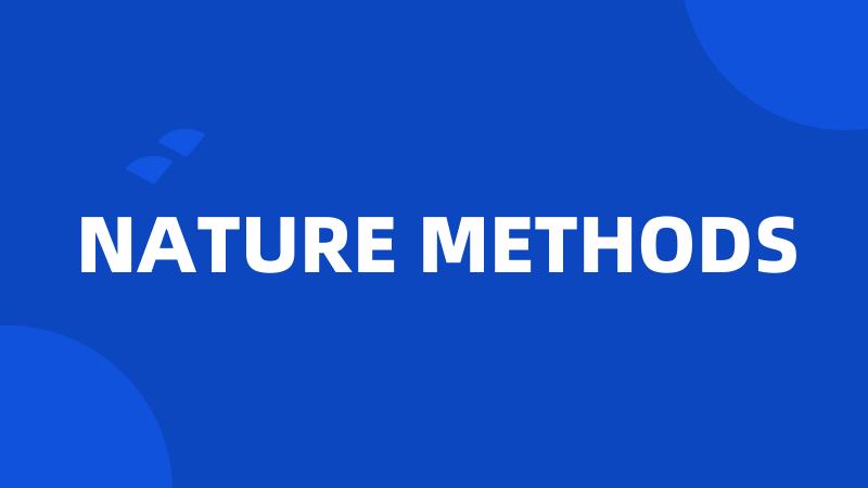 NATURE METHODS