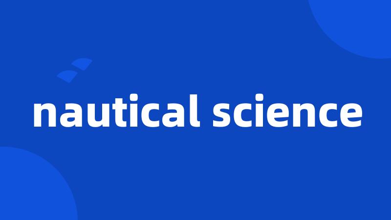 nautical science