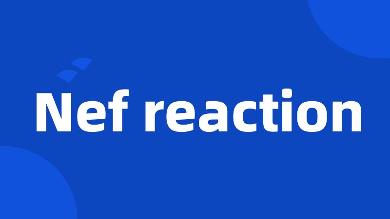 Nef reaction