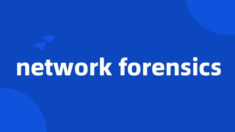 network forensics