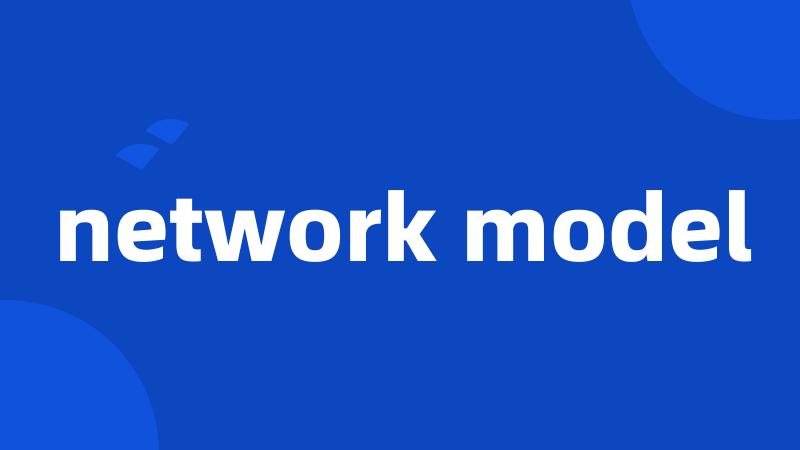 network model