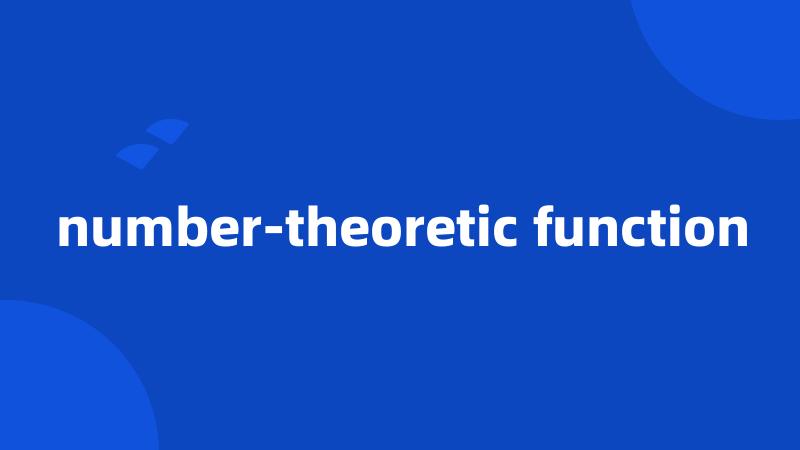 number-theoretic function
