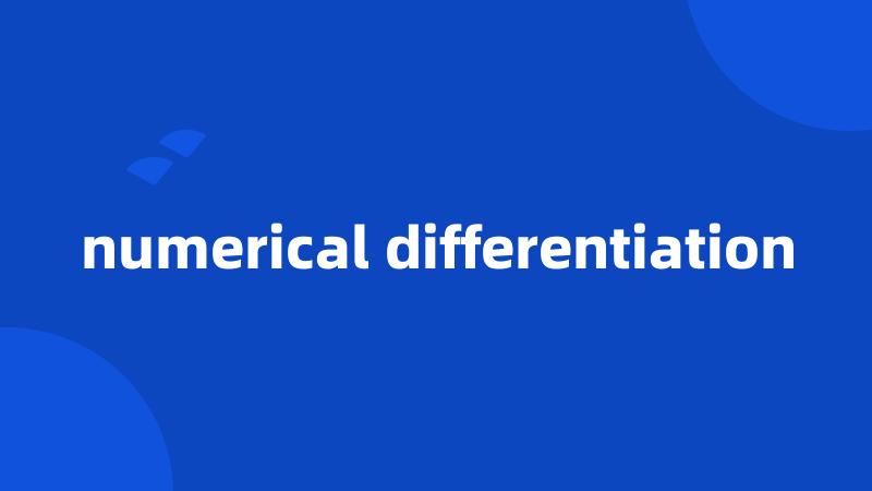 numerical differentiation