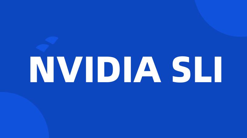 NVIDIA SLI