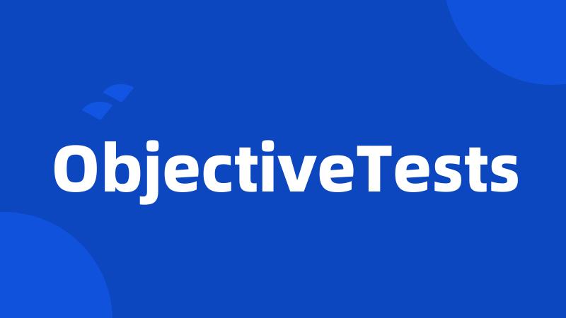 ObjectiveTests