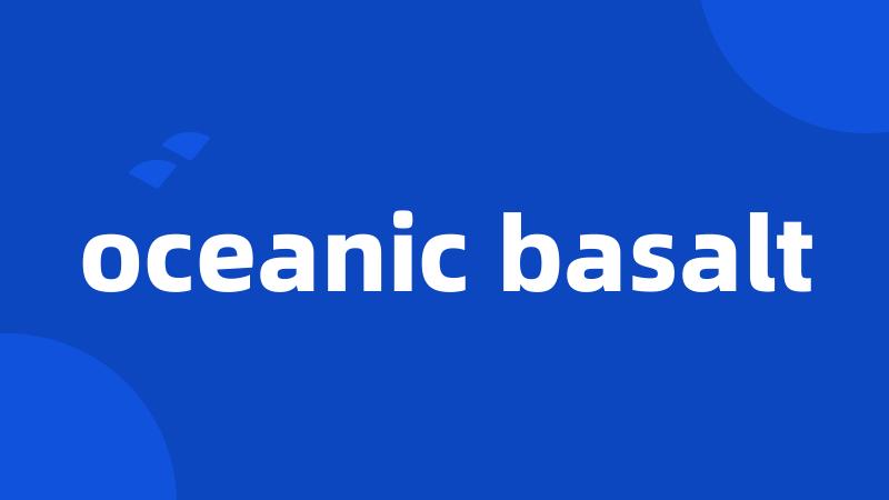 oceanic basalt
