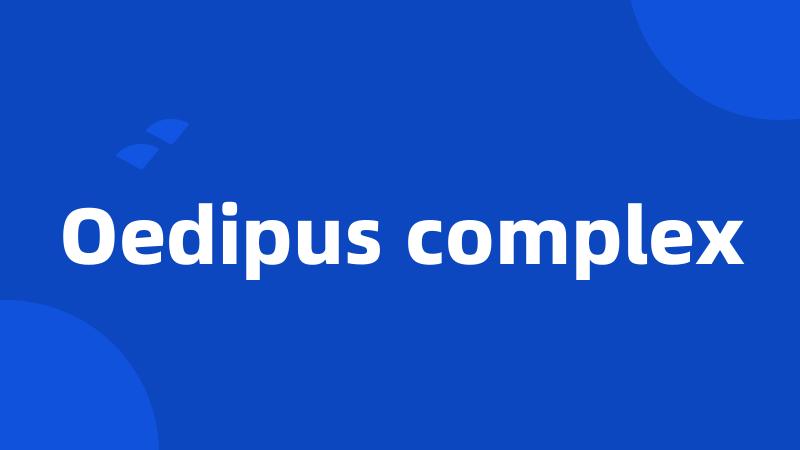 Oedipus complex