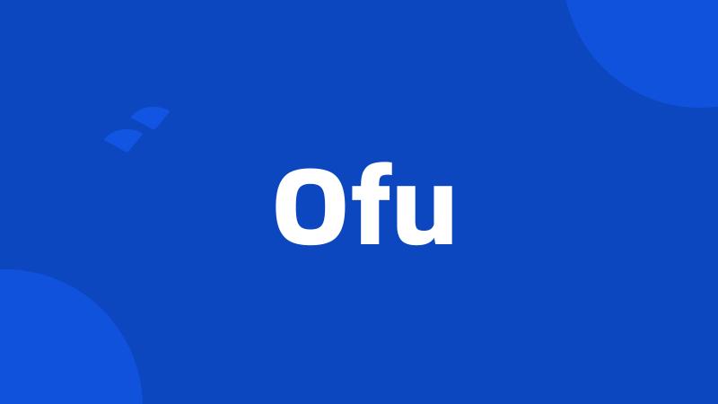 Ofu