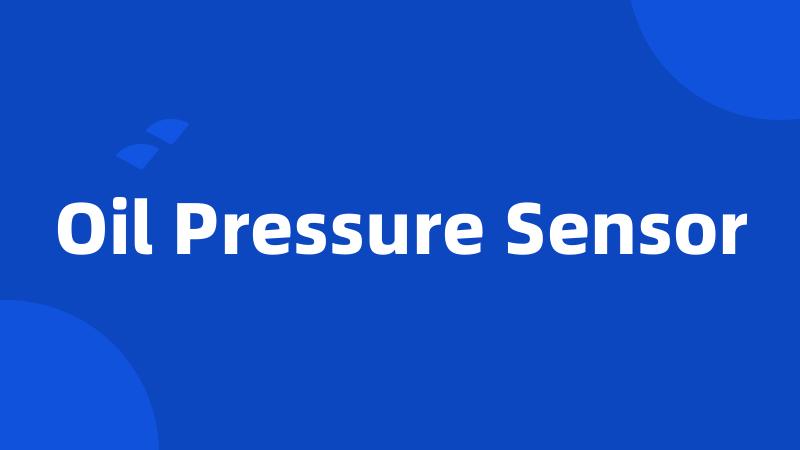 Oil Pressure Sensor