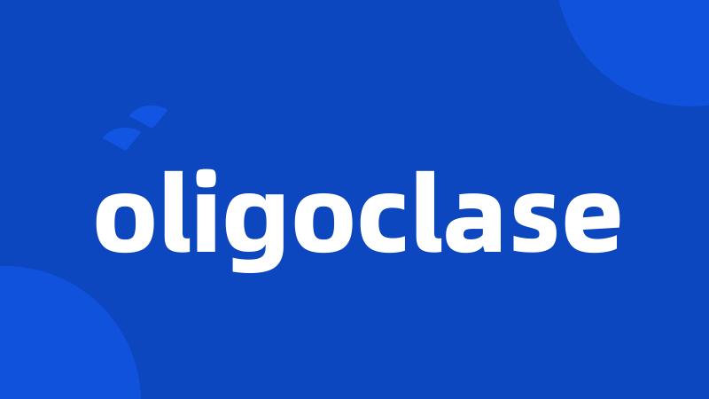 oligoclase