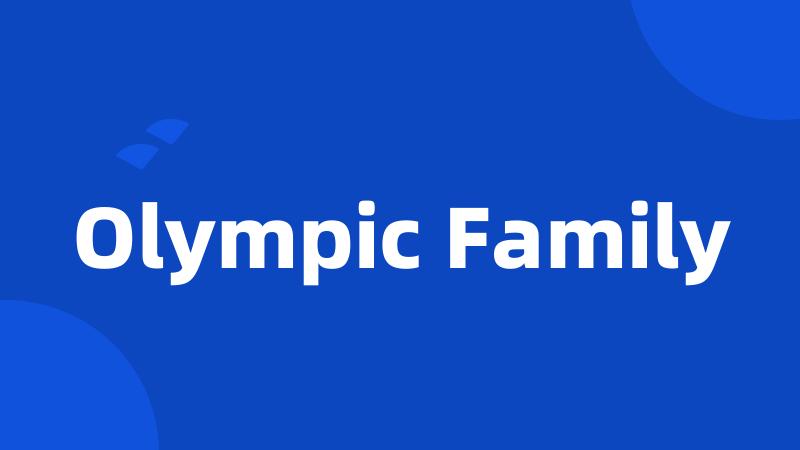 Olympic Family