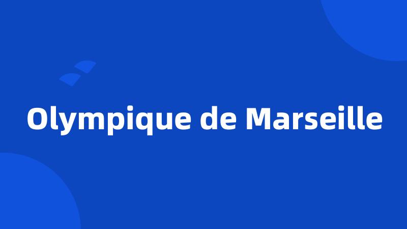 Olympique de Marseille