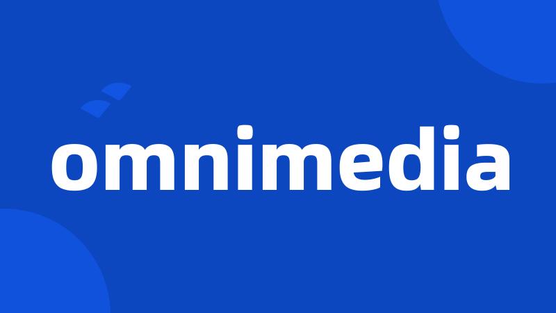 omnimedia