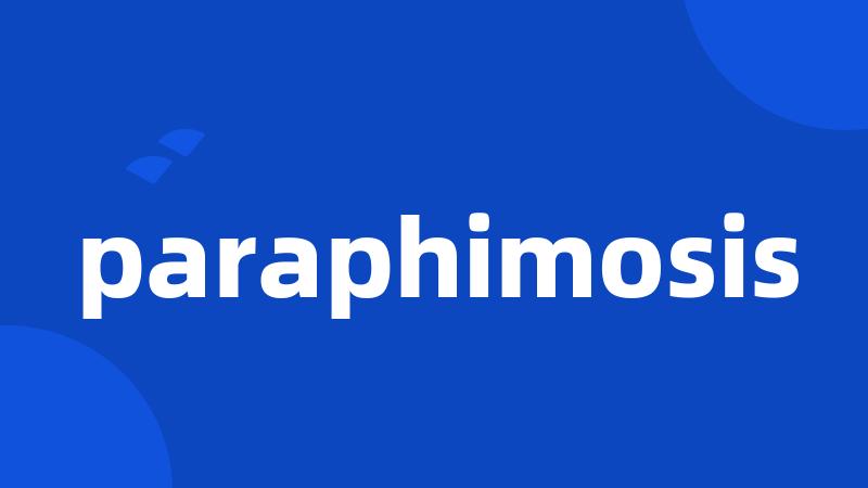 paraphimosis