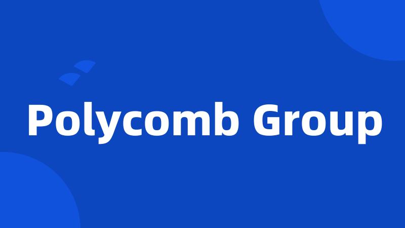 Polycomb Group