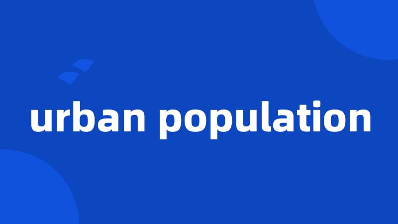 urban population