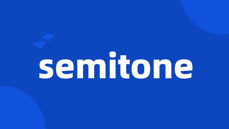 semitone