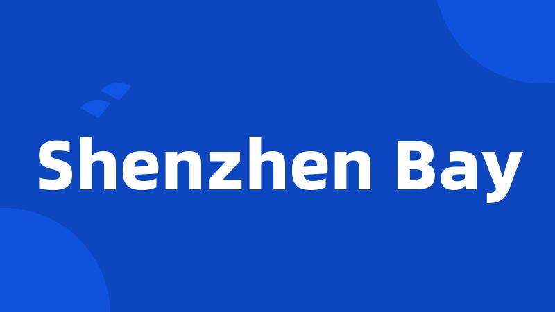 Shenzhen Bay