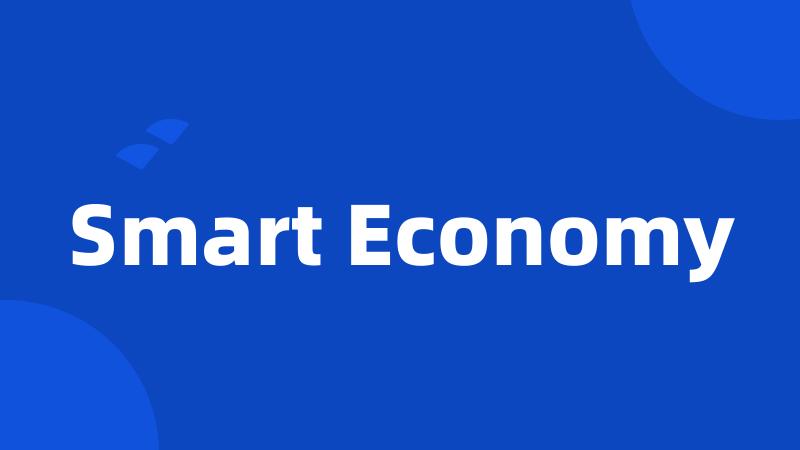 Smart Economy