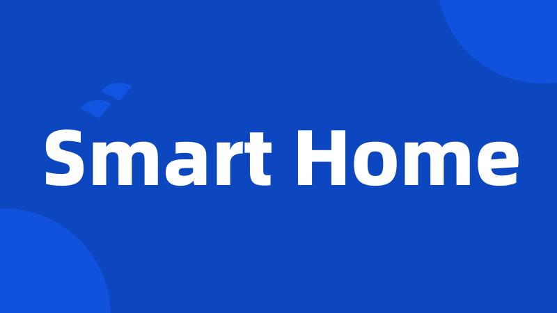 Smart Home