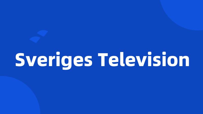 Sveriges Television