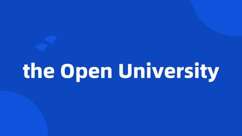 the Open University