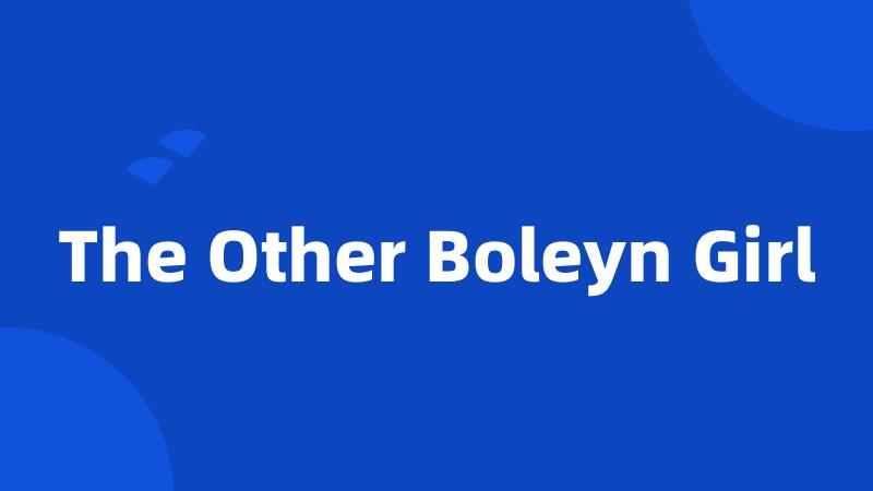 The Other Boleyn Girl