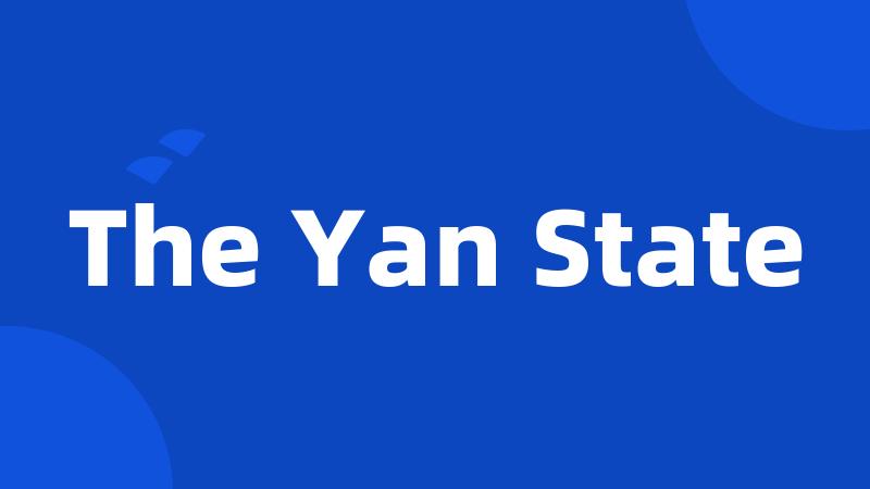 The Yan State