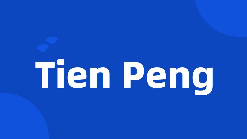 Tien Peng