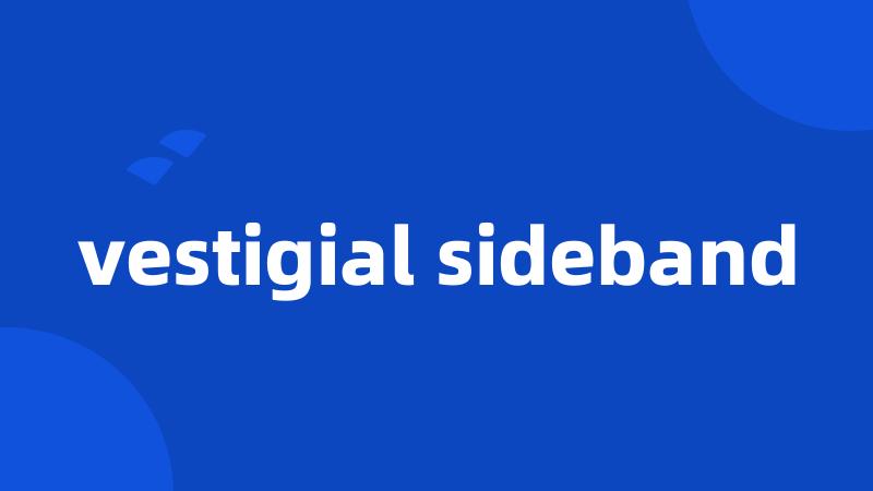 vestigial sideband