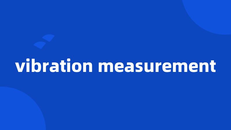 vibration measurement